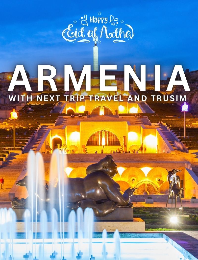 Eid Al Adha Package to Armenia